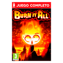 Burn It All