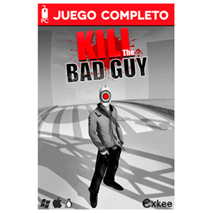 Kill The Bad Guy
