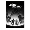 A Blind Legend
