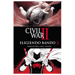 Civil War II: Eligiendo Bando nº 2
