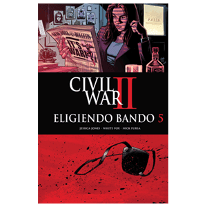 Civil War II: Eligiendo Bando nº 5