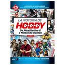 La Historia de Hobby Consolas Vol.2 De Playstation 2 a Nintendo Switch