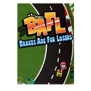 BAFL - Brakes Are For Losers