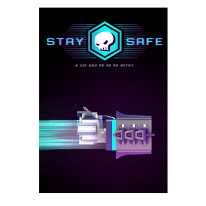 Stay Safe