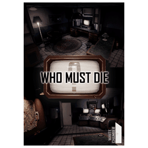 Who Must Die
