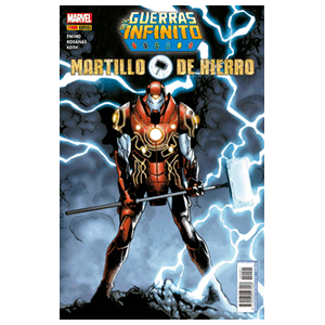 Las Guerras del Infinito: Martillo de Hierro nº 1