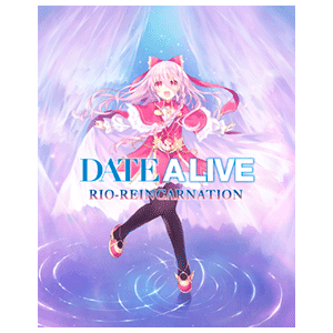 Date A Live : Rio Reincarnation