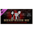 Bear With Me - The Complete Collection Upgrade