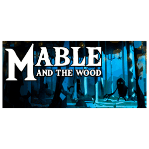 Mable & The Wood