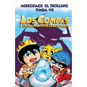 Los Compas y el Diamantito Legendario (Cartone) 1