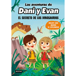 Las Aventuras de Dani y Evan. El Secreto de los Dinosaurios