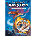 Las Aventuras de Dani y Evan 6. El Pliosaurio Fantasma