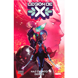 Legión de X 1. Haz Cuanto Desees