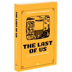 Videojuegos Legendarios 021 - The Last of Us. La madurez narrativa del videojuego