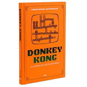Videojuegos Legendarios 030 - Donkey Kong. La leyenda de las plataformas