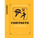Videojuegos Legendarios 047 - Fortnite. El videojuego como gran fenómeno global