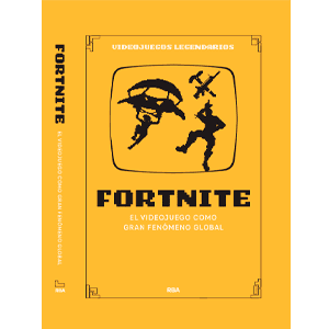 Videojuegos Legendarios 047 - Fortnite. El videojuego como gran fenómeno global