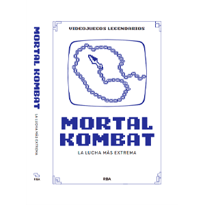 Videojuegos Legendarios 050 - Mortal Kombat. La lucha más extrema