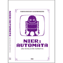 Videojuegos Legendarios 057 - Nier Automata. Una revolución narrativa