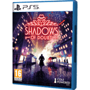 Shadows of Doubt