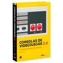 Libro Consolas de Videojuegos 2.0: Una historia fotografica desde Atari a Xbox