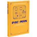 Videojuegos Legendarios 042 - Pac-Man. Las recreativas que cambiaron el mundo