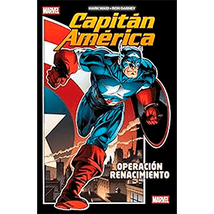 Marvel Essentials 16. Capitán América: Operación renacimiento