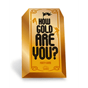 How gold are you
