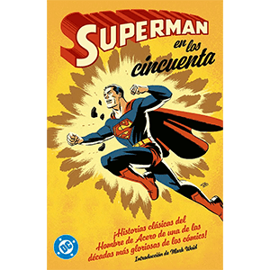 Superman en los años cincuenta
