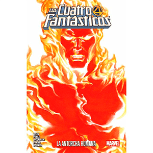 Los 4 Fantásticos: La Antorcha Humana