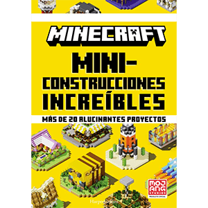 Minecraft oficial: Miniconstrucciones increíbles