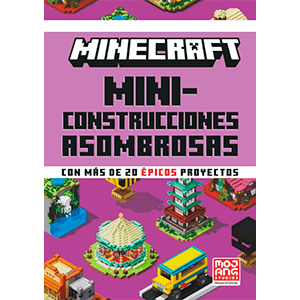 Minecraft Oficial: Miniconstrucciones asombrosas