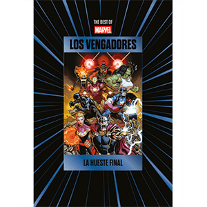 The Best of Marvel - 03 - Vengadores – Los Vengadores: la hueste final