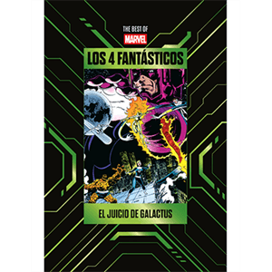 The Best of Marvel - 04 - Héroes Marvel – Los 4 Fantásticos: el juicio de Galactus