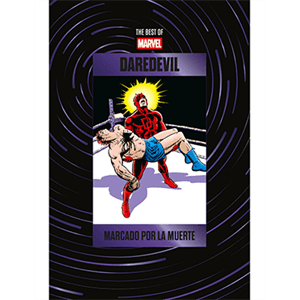 The Best of Marvel - 12 - Daredevil. Marcado por la muerte