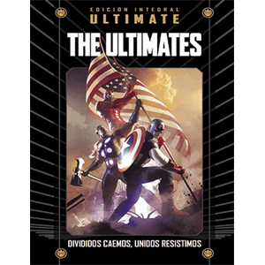 Marvel Ultimate - 50 - The Ultimates. Divididos caemos, unidos resistimos