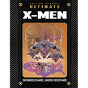 Marvel Ultimate - 52 - X-Men. Dividimos caemos, unidos resistimos
