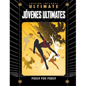 Marvel Ultimate - 57 - Jóvenes Ultimates. Poder por poder