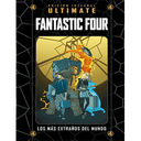 Marvel Ultimate - 58 - Fantastic Four. Los más extraños del mundo