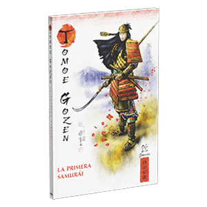 Mitos y Leyendas de Japón 03 – Tomoe Gozen. La Primera Samurái