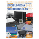 La gran enciclopedia de las videoconsolas