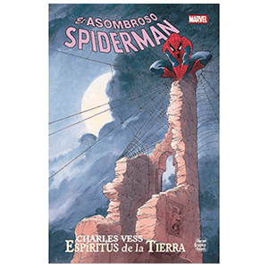 Novelas gráficas Marvel Spider-Man: espíritus de la Tierra