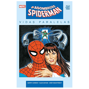 Marvel Graphic Novels: El Asombroso Spider-Man — vidas paralelas