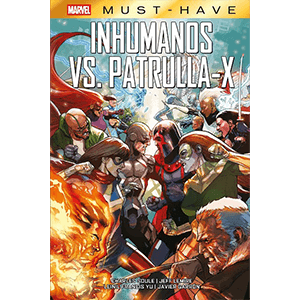 Inhumanos Vs. Patrulla-X