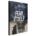 Fear Itself