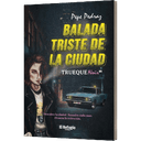 Balada triste de la ciudad