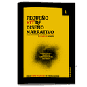 Pequeño kit de diseño narrativo