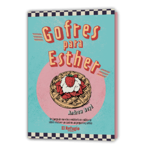 Gofres para Esther