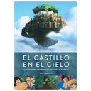 El Castillo en el cielo. ¡No puedes vivir apartado de la tierra!