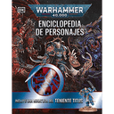 Warhammer 40.000 Enciclopedia de personajes. Incluye miniatura